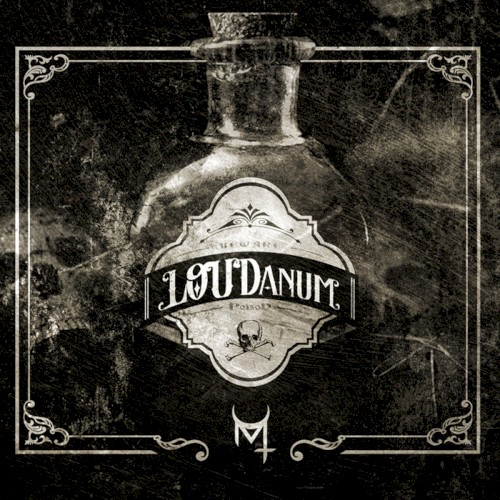 Okładka: LOUDanum (industrial trap metal)