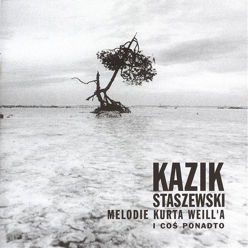 Okładka: Melodie Kurta Weill'a i coś ponadto