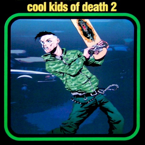 Okładka: Cool Kids of Death 2