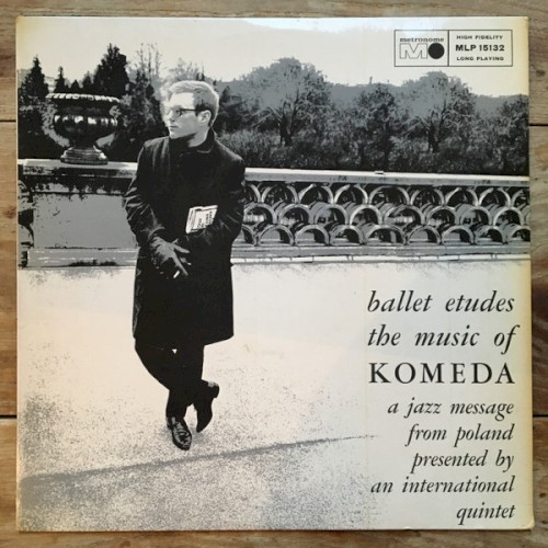 Okładka: Ballet Etudes / The Music of Komeda - A Jazz Message From Poland Presented by an International Quintet