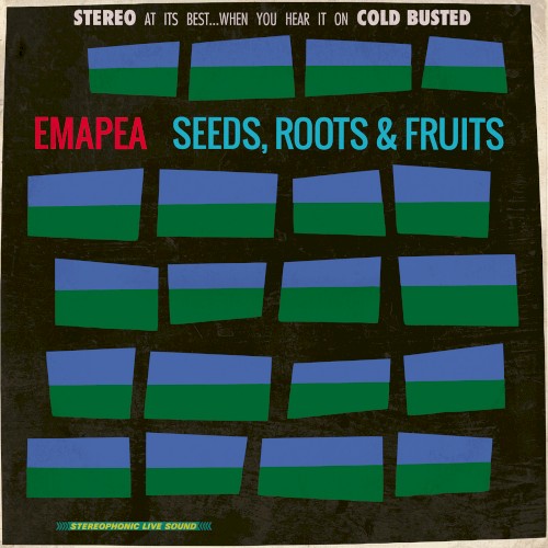Okładka: Seeds, Roots & Fruits